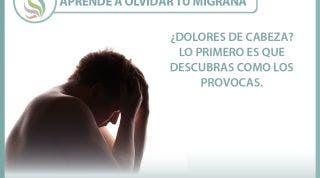 Aprende a olvidar tu migraña o cefalea