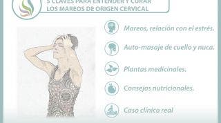 5 claves para entender y curar los mareos de origen cervical