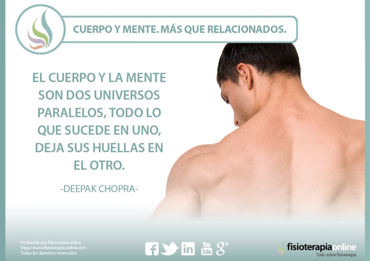 Cuerpo y mente. Más que relacionados. Universos paralelos