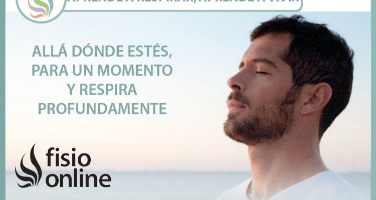 Aprende a respirar, aprende a vivir