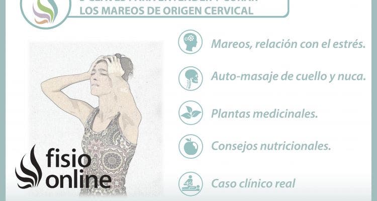 5 claves para entender y curar los mareos de origen cervical