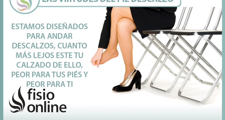 Las virtudes del pie descalzo