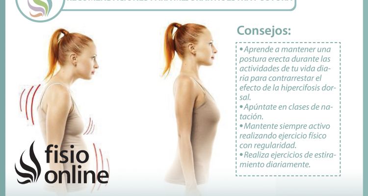 Consejos, ejercicios, recomendaciones para mejorar nuestra postura y corregir la "chepa" o hipercifosis dorsal.