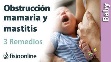 OBSTRUCCIÓN MAMARIA y MASTITIS: 3 Ejercicios para descongestionar las mamas.