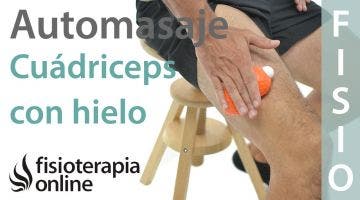 Técnica de presión y automasaje con hielo para descargar los cuádriceps