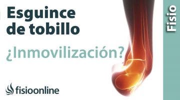 ¿Por qué NO inmovilizar un esguince de tobillo?
