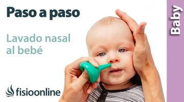 CÓMO hacer LAVADO NASAL al bebé PASO A PASO