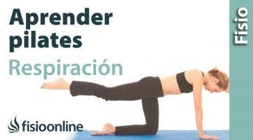 Aprender Pilates - Respiración y conexión con el centro