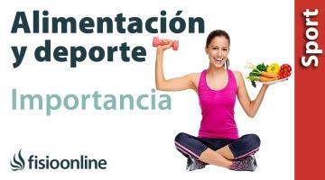 Importancia de la buena alimentación en el deporte y el rendimiento deportivo.