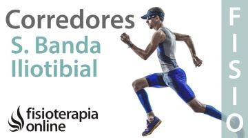 El temor de los corredores o runners: el síndrome de la banda iliotibial