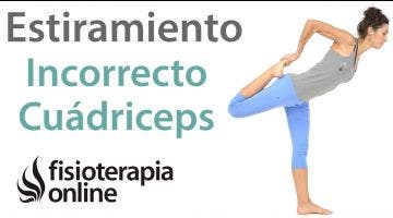 39.Como “NO” estirar recto anterior y cuádriceps. (nuevo)