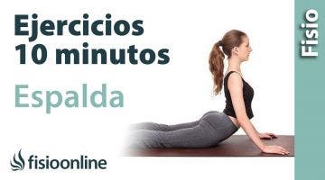 Ejercicios de espalda en 10 minutos