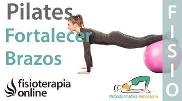 Ejercicios de Pilates para fortalecer tus brazos