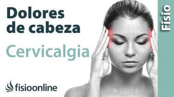 Cervicalgia y dolores de cabeza