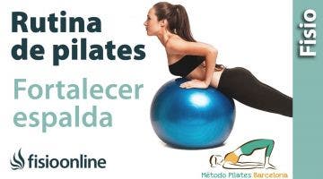 Ejercicios de Pilates para Fortalecer la espalda