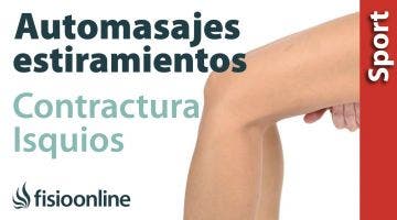 Automasajes y estiramientos para las contracturas y sobrecargas del isquiotibial