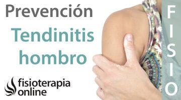 Prevención de la tendinitis de hombro, supraespinoso o del manguito rotador