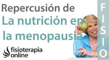 Repercusión que tiene la nutrición en problemas asociados a la menopausia