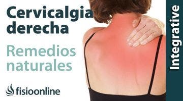 Plantas medicinales y remedios naturales para la cervicalgia derecha