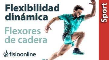 Flexibilidad dinámica, flexores de cadera en deportistas