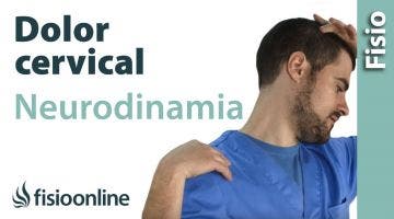 Ejercicio neurodinámico para el dolor cervical.