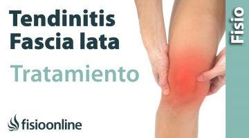 Tendinitis de la fascia lata. Tratamiento con ejercicios auto-masajes y estiramientos.