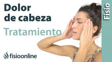 Dolores de cabeza.Tratamiento con auto-masajes, estiramientos y ejercicios.