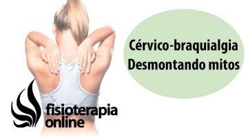 Dolor cervical. Desmontando mitos, leyendas y otras prohibiciones