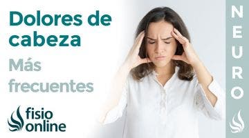 DOLORES de CABEZA más FRECUENTES, dolores comunes de cabeza