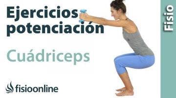 Ejercicios de fortalecimiento o potenciación de cuádriceps (Fase inicial))