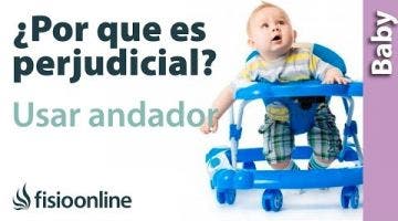 Por qué el andador es tan perjudicial para tu bebé