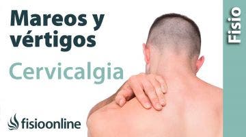 Cervicalgia y mareos o vértigos