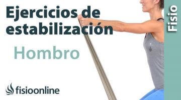 Ejercicios de estabilización para lesiones y rehabilitación de hombro.