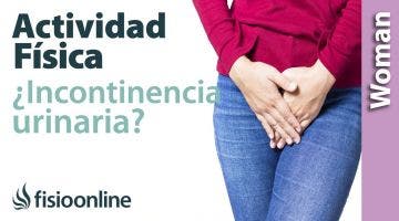 Incontinencia urinaria y actividad física.  ¿Cómo evitar los problemas en el suelo pélvico?