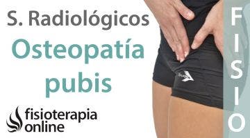 Osteopatía de pubis o pubalgia. Signos radiológicos.