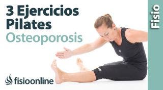 3 ejercicios de Pilates para la osteoporosis