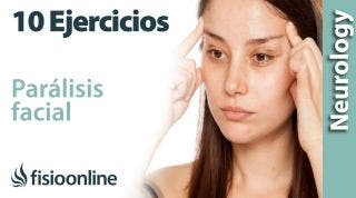 10 Ejercicios CLAVES para la PARÁLISIS FACIAL