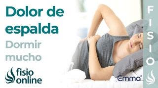 DOLOR de ESPALDA al dormir demasiado