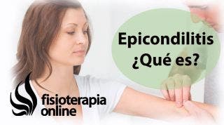 ¿Qué es la epicondilitis o codo de tenista y cuáles son sus causas y síntomas?