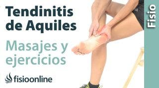 Tendinitis de aquiles. Tratamiento con ejercicios, estiramientos y masajes.