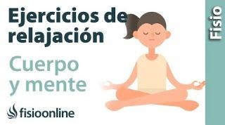 EJERCICIO de RELAJACIÓN para cuerpo, mente y emociones