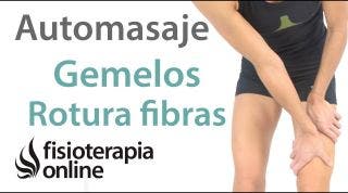 2.Auto-masaje para las roturas de fibras o musculares de gemelo.