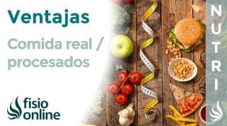 VENTAJAS de la comida REAL y PROCESADOS