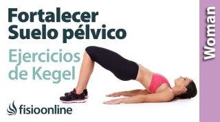 Fortalecer tu suelo pélvico. Ejercicios de Kegel para principiantes.