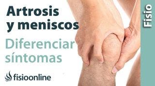 Cómo diferenciar si un dolor de rodilla es por artrosis o por el menisco