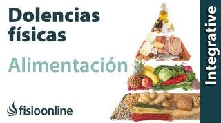 Qué alimentos puedo tomar y cuáles evitar para solucionar dolencias físicas.