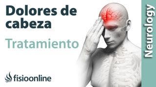 DOLORES de CABEZA, diferentes TRATAMIENTOS para reducirlos