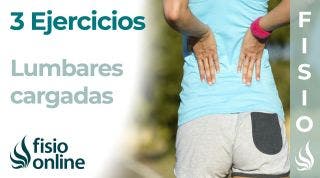 3 EJERCICIOS para LUMBARES CARGADAS