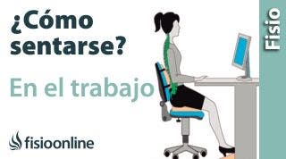 ¿Cómo sentarse bien en el trabajo?