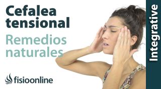 Cefalea tensional o dolores de cabeza - Plantas medicinales y remedios naturales.